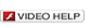 Video Help